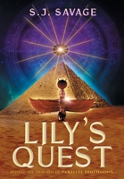 Lily's Quest - Beyond the Thin Veil of Paralell Dimensions 1087930081 Book Cover