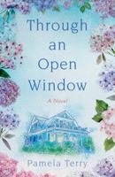 Through An Open Window: A Novel 0593724631 Book Cover