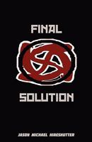 FINAL SOLUTION 1601458851 Book Cover