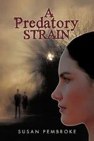 A Predatory Strain 151530938X Book Cover