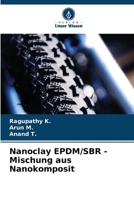 Nanoclay EPDM/SBR - Mischung aus Nanokomposit (German Edition) 6207750403 Book Cover