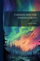Canada and the United States: Defense Cooperation in U.S. Northern Command? 1288404336 Book Cover