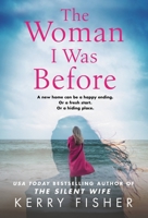 The Woman I Was Before 1786819473 Book Cover