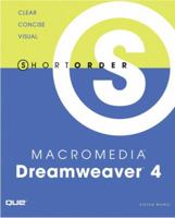 Macromedia Dreamweaver 4 (Short Order) 0789725541 Book Cover