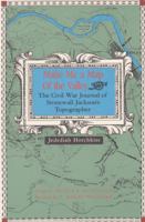 Make Me a Map of the Valley: The Civil War Journal of Stonewall Jackson's Topographer 0870742701 Book Cover