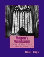 Magen's Windsong 1719500185 Book Cover