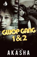 Gwop Gang 1 And 2 1940560330 Book Cover