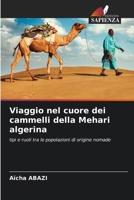 Viaggio nel cuore dei cammelli della Mehari algerina 6630127722 Book Cover