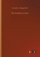 The Southern Cross 3752308818 Book Cover
