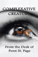 Complexative Creature 1481714341 Book Cover