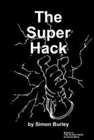The Super Hack 1326877747 Book Cover