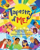 Tapestry of ME! 1737631237 Book Cover