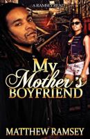 My Mother's Boyfriend 1500402117 Book Cover