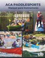 Manual para instructores de la ACA (Spanish Edition) B0HFKSQR5N Book Cover