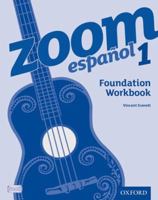 Zoom Espaol 1, . Foundation Workbook 0199127557 Book Cover