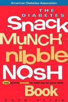 The Diabetes Snack, Munch, Nibble, Nosh Book 1580402615 Book Cover