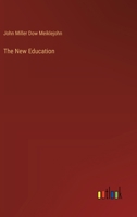 The New Education 1246757664 Book Cover