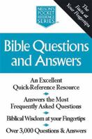 Bible Questions And Answers Nelson's Pocket Reference Series 0785242589 Book Cover