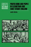 Prayer Book and People in Elizabethan and Early Stuart England 0521793874 Book Cover