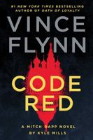 Code Red: A Mitch Rapp Novel by Kyle Mills 1668045044 Book Cover