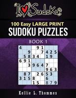 100 Easy Sudoku Puzzles: Large Print 1544632010 Book Cover