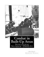 Combat in Built-Up Areas: Subcourse Number IN0531 1478225408 Book Cover