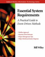 Essential System Requirements: A Practical Guide to Event-Driven Methods 0201616068 Book Cover