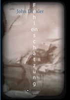 Fehleinschätzung 3749791082 Book Cover