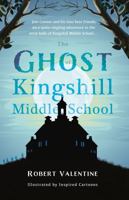The Ghost of Kingshill Middle School 1805142135 Book Cover