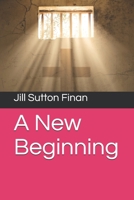 A New Beginning 1089941749 Book Cover