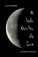 O LADO OCULTO DA LUA 6500410971 Book Cover