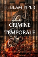 Crimine Temporale: Time Crime, Italian edition 1034647563 Book Cover