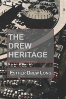 The Drew Heritage B08YQCQF21 Book Cover