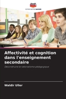 Affectivité et cognition dans l'enseignement secondaire (French Edition) 6208314518 Book Cover