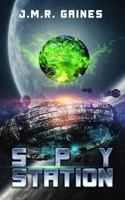 Spy Station 0998172138 Book Cover
