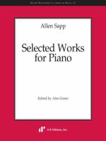 Allen Sapp - Selected Works for Piano (Recent Researches in American Music) 1987209354 Book Cover