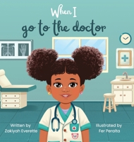 When I go to the doctor B0F1J43XF5 Book Cover