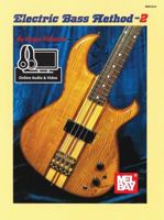 Electric Bass Method Volume 2 0786699701 Book Cover