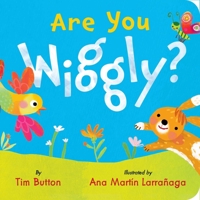 Are You Wiggly? 1685555632 Book Cover