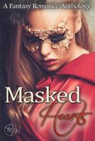 Masked Hearts 1533303452 Book Cover