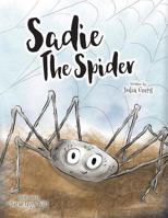 Sadie The Spider 1999987209 Book Cover