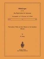 Thermospheric Winds and Their Influence on the Ionosphere: Review 3540070702 Book Cover