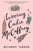 Wooing Cadie McCaffrey 0800735226 Book Cover
