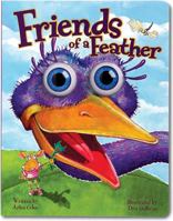 Friends of a Feather (Eyeball Animation): Board Book Edition 1579390978 Book Cover