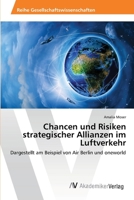 Chancen und Risiken strategischer Allianzen im Luftverkehr 3639462394 Book Cover