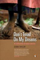 Don't Tread on my Dreams: A Collection of Short Stories 0143025708 Book Cover