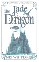 The Jade Dragon 0473394669 Book Cover