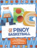 The ABC's of Pinoy Basketball 6214670479 Book Cover