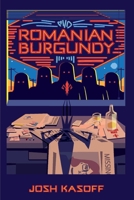 Romanian Burgundy B0F2TM8BGZ Book Cover