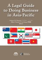 A Legal Guide to Doing Business in the Asia-Pacific 1604428430 Book Cover